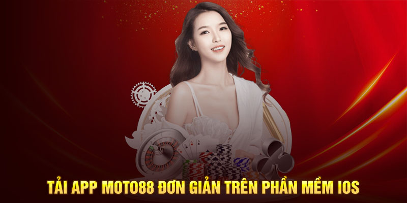 Một số lưu ý bạn cần biết khi tải app moto88
